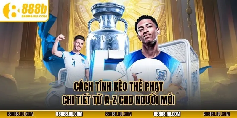 cách tính kèo thẻ phạt