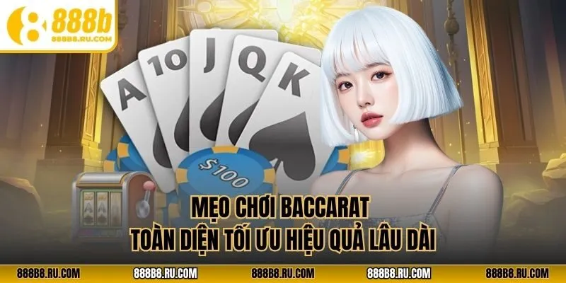 Mẹo chơi baccarat